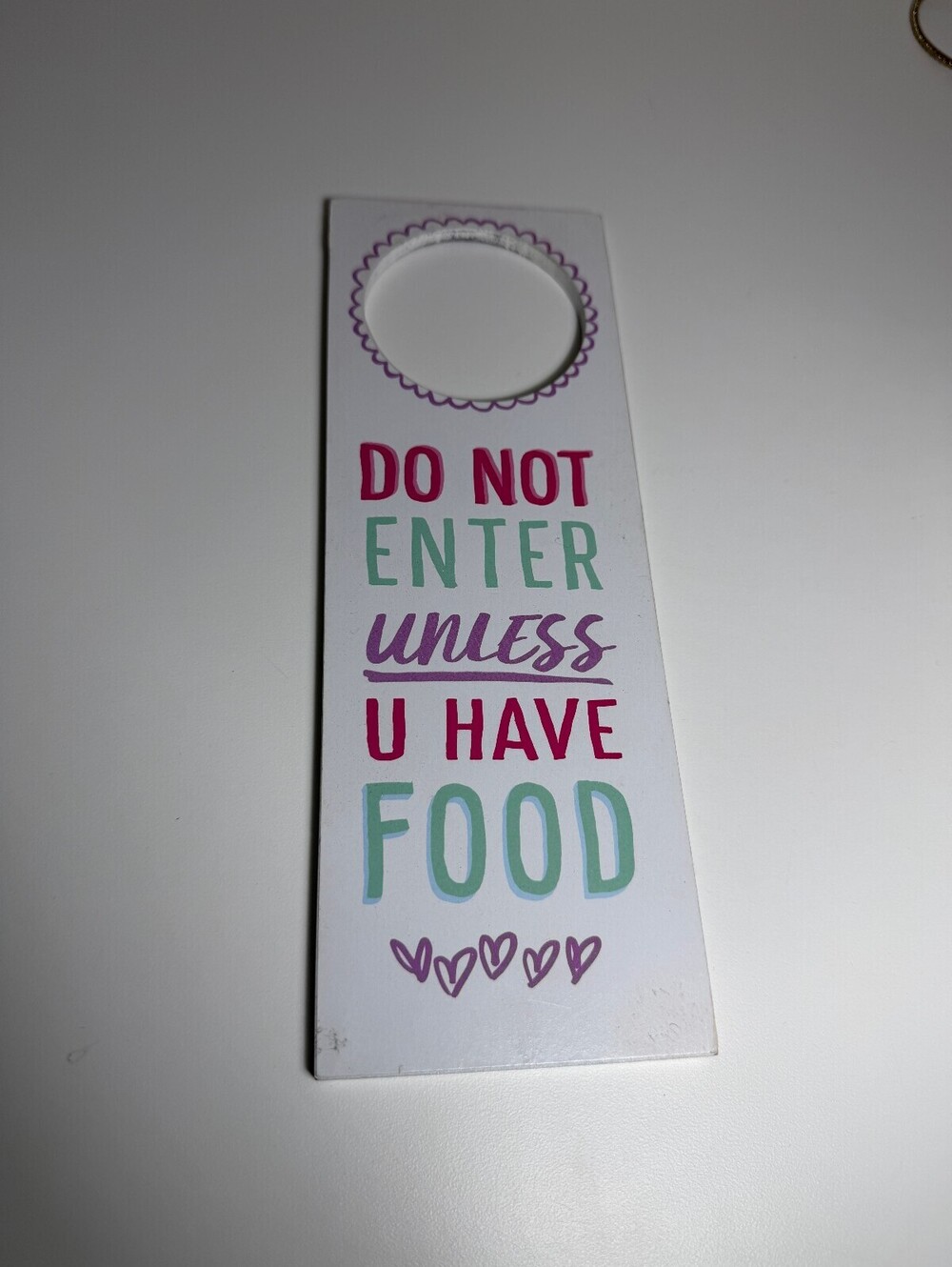Do Not Enter Unless U Have Food Door Hanger Sign